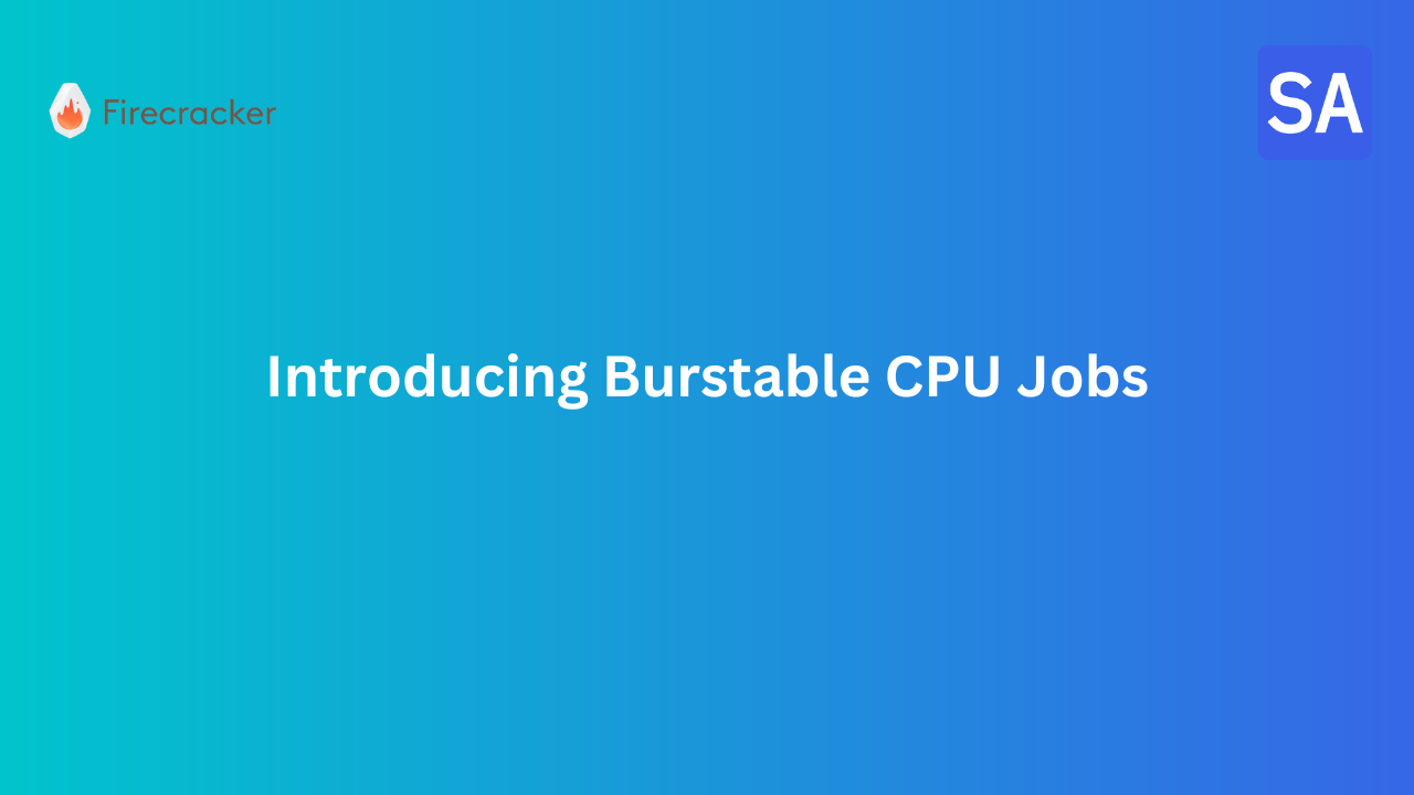 Introducing Burstable CPU Jobs